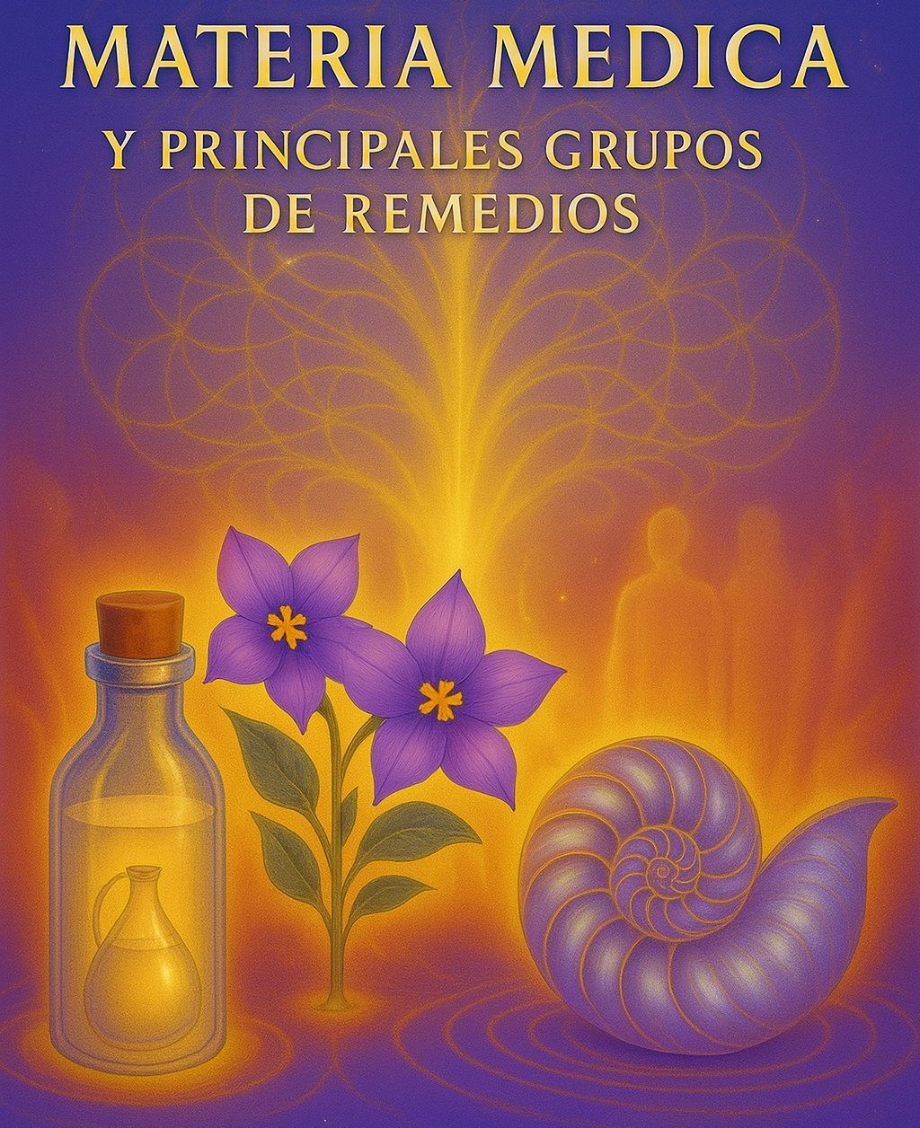 Materia medica y principales grupos de remedios 3