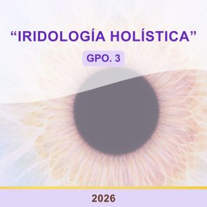 "Iridología Holística"(Mayo 2026)